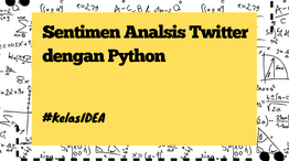 Sentimen Analisis Twitter dengan Python